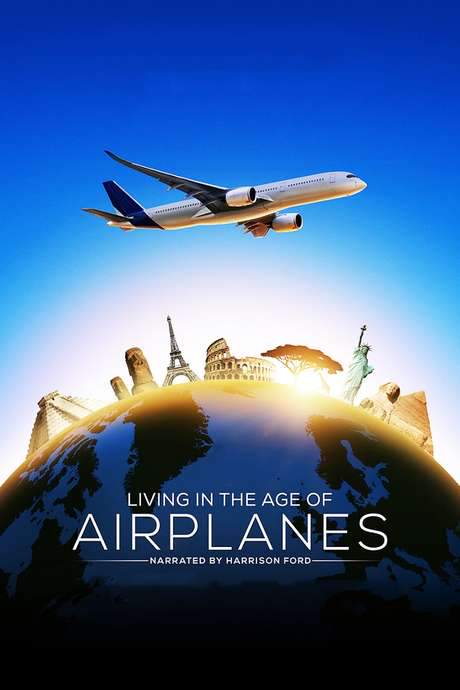 Living in the Age of Airplanes